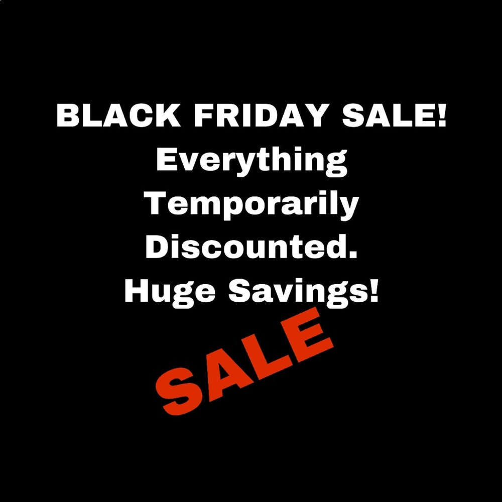 Black Friday Sale starts now through Saturday!